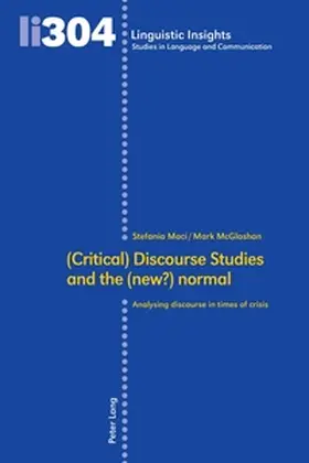 Maci / McGlashan |  (Critical) Discourse Studies and the (new?) normal | Buch |  Sack Fachmedien