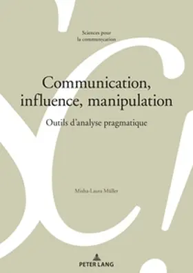 Müller |  Communication, influence, manipulation | Buch |  Sack Fachmedien