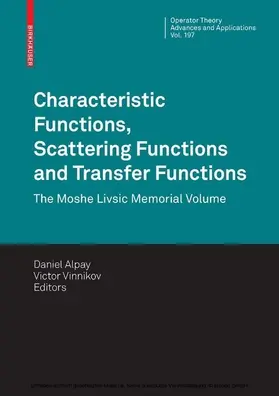 Alpay / Vinnikov | Characteristic Functions, Scattering Functions and Transfer Functions | E-Book | sack.de