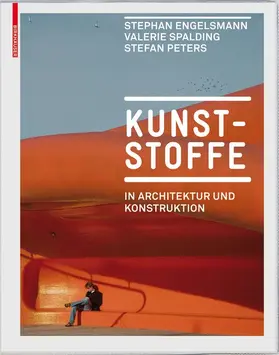 Engelsmann / Spalding / Peters |  Kunststoffe | Buch |  Sack Fachmedien