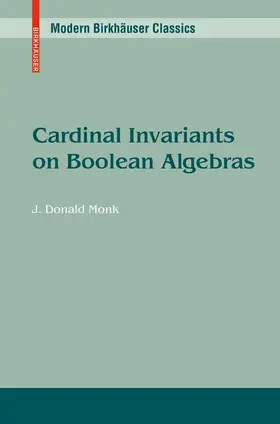 Monk |  Cardinal Invariants on Boolean Algebras | eBook | Sack Fachmedien