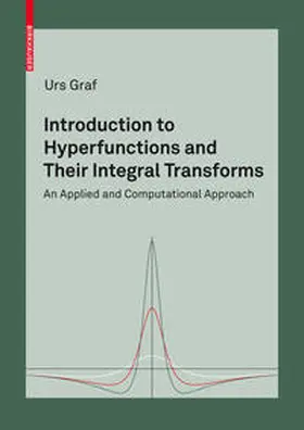 Graf | Introduction to Hyperfunctions and Their Integral Transforms | E-Book | sack.de