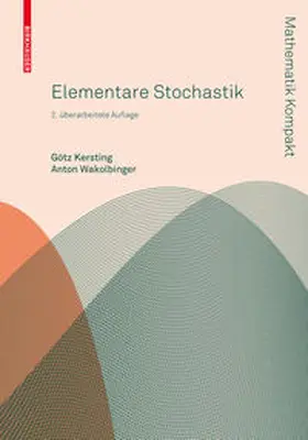 Wakolbinger / Kersting |  Elementare Stochastik | Buch |  Sack Fachmedien