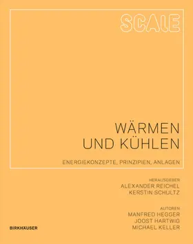 Hegger / Hartwig / Reichel |  Scale: Wärmen und Kühlen | Buch |  Sack Fachmedien