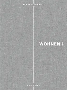 Wietzorrek |  Wohnen+ | Buch |  Sack Fachmedien
