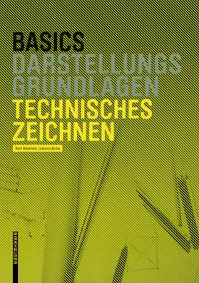 Bielefeld / Skiba |  Basics Technisches Zeichnen | Buch |  Sack Fachmedien