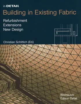 Schittich |  Building in Existing Fabric | eBook | Sack Fachmedien