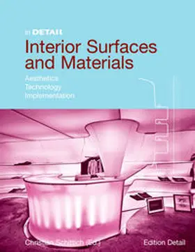 Schittich |  Interior Surfaces and Materials | eBook | Sack Fachmedien