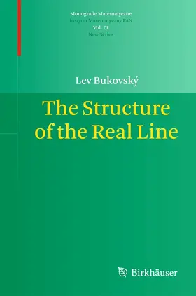 Bukovský |  The Structure of the Real Line | eBook | Sack Fachmedien