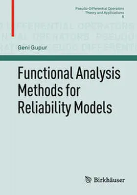 Gupur |  Functional Analysis Methods for Reliability Models | Buch |  Sack Fachmedien