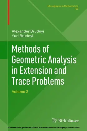 Brudnyi / Technion R&D Foundation Ltd | Methods of Geometric Analysis in Extension and Trace Problems | E-Book | sack.de