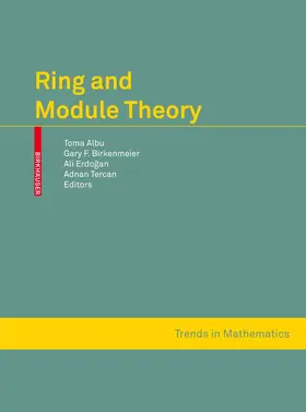 Albu / Tercan / Birkenmeier |  Ring and Module Theory | Buch |  Sack Fachmedien