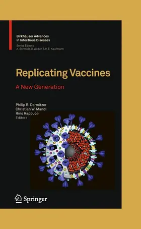 Dormitzer / Rappuoli / Mandl |  Replicating Vaccines | Buch |  Sack Fachmedien