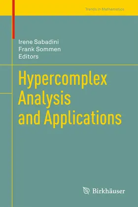 Sommen / Sabadini |  Hypercomplex Analysis and Applications | Buch |  Sack Fachmedien