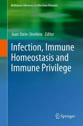 Stein-Streilein |  Infection, Immune Homeostasis and Immune Privilege | Buch |  Sack Fachmedien