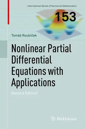 Roubícek / Roubícek |  Nonlinear Partial Differential Equations with Applications | Buch |  Sack Fachmedien