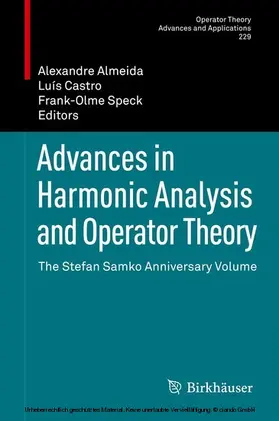 Almeida / Castro / Speck |  Advances in Harmonic Analysis and Operator Theory | eBook | Sack Fachmedien
