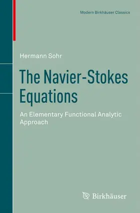 Sohr | The Navier-Stokes Equations | Buch | 978-3-0348-0550-6 | sack.de