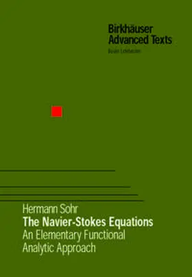 Sohr |  The Navier-Stokes Equations | eBook | Sack Fachmedien