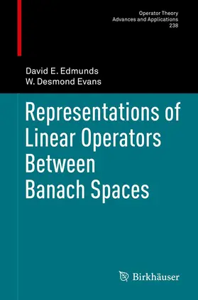 Edmunds / Evans | Representations of Linear Operators Between Banach Spaces | E-Book | sack.de