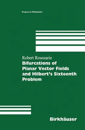 Roussarie | Bifurcations of Planar Vector Fields and Hilbert's Sixteenth Problem | E-Book | sack.de