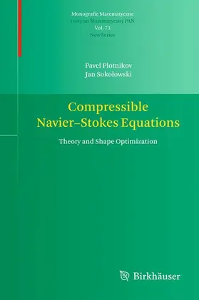 Sokolowski / Plotnikov / Sokolowski |  Compressible Navier-Stokes Equations | Buch |  Sack Fachmedien