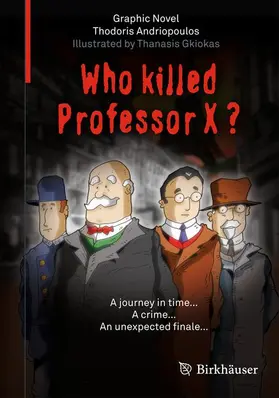 Andriopoulos |  Who Killed Professor X? | Buch |  Sack Fachmedien