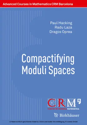 Hacking / Laza / Oprea |  Compactifying Moduli Spaces | eBook | Sack Fachmedien
