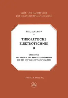Kuhlmann |  Theoretische Elektrotechnik | eBook | Sack Fachmedien