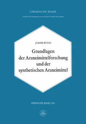 Büchi |  Grundlagen der Arzneimittelforschung und der synthetischen Arzneimittel | Buch |  Sack Fachmedien
