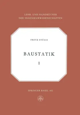 Stussi |  Vorlesungen über Baustatik | Buch |  Sack Fachmedien