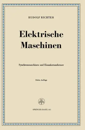 Richter | Elektrische Maschinen | Buch | 978-3-0348-4065-1 | www2.sack.de