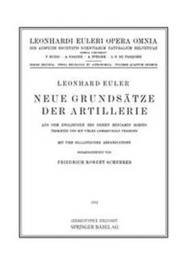 Euler / Scherrer |  Neue Grundsätze der Artillerie | Buch |  Sack Fachmedien