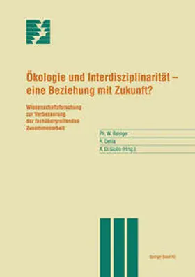 Balsiger / Defila / Di Giulio |  Ökologie und Interdisziplinarität — eine Beziehung mit Zukunft? | eBook | Sack Fachmedien