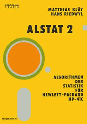 Kläy / Riedwl |  Alstat 2 Algorithmen der Statistik für Hewlett-Packard HP-41C | eBook | Sack Fachmedien