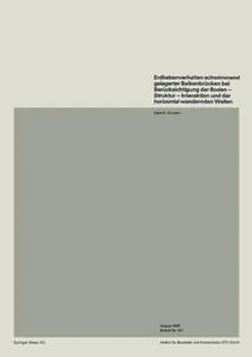 Somaini | Erdbebenverhalten schwimmend gelagerter Balkenbrücken bei Berücksichtigung der Boden — Struktur — Interaktion und der horizontal wandernden Wellen | E-Book | sack.de