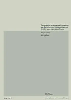 Guggisberg / Pralong / Thürlimann |  Zugversuche an Mauerwerkswänden aus Backstein und Kalksandstein mit Murfor-Lagerfugenbewehrung | eBook | Sack Fachmedien