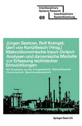 SEETZEN / KROTZFLEISCH / KRENGEL | Makroökonomische Input-Output-Analysen und dynamische Modelle zur Erfassung technischer Entwicklungen | E-Book | sack.de