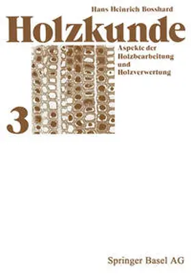 Bosshard |  Holzkunde | eBook | Sack Fachmedien