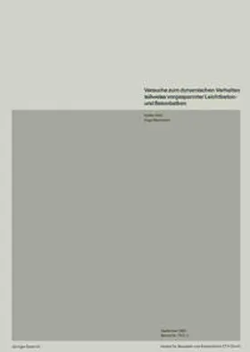 GISIN / BACHMANN | Versuche zum dynamischen Verhalten teilweise vorgespannter Leichtbeton- und Betonbalken | E-Book | sack.de