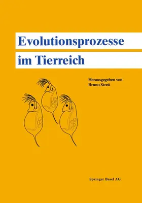 STREIT |  Evolutionsprozesse im Tierreich | Buch |  Sack Fachmedien