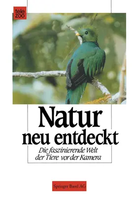 SCHMITT |  Natur neu entdeckt | Buch |  Sack Fachmedien