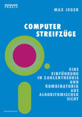 Jeger |  Computer-Streifzüge | eBook | Sack Fachmedien
