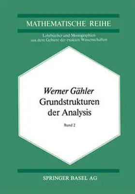 Gähler |  Grundstrukturen der Analysis II | eBook | Sack Fachmedien