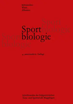 Schönholzer / Weiss / Albonico |  Sportbiologie | eBook | Sack Fachmedien