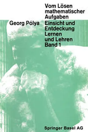 Polya |  Vom Lösen mathematischer Aufgaben | eBook | Sack Fachmedien