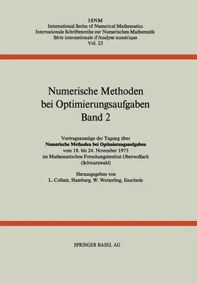 WETTERLING / COLLATZ |  Numerische Methoden bei Optimierungsaufgaben | Buch |  Sack Fachmedien
