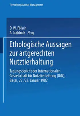 Sambraus / Leyhausen / RIST |  Ethologische Aussagen zur artgerechten Nutztierhaltung | eBook | Sack Fachmedien