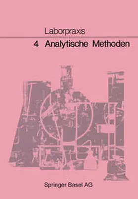 ALLEMANN / BITZER / CLAUS |  Laborpraxis: 4 Analytische Methoden | eBook | Sack Fachmedien