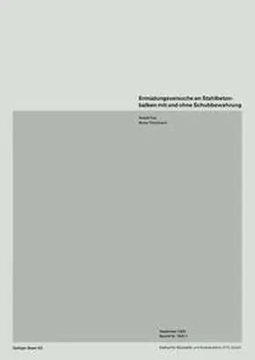 FREY / THÜRLIMANN | Ermüdungsversuche an Stahlbetonbalken mit und ohne Schubbewehrung | E-Book | sack.de